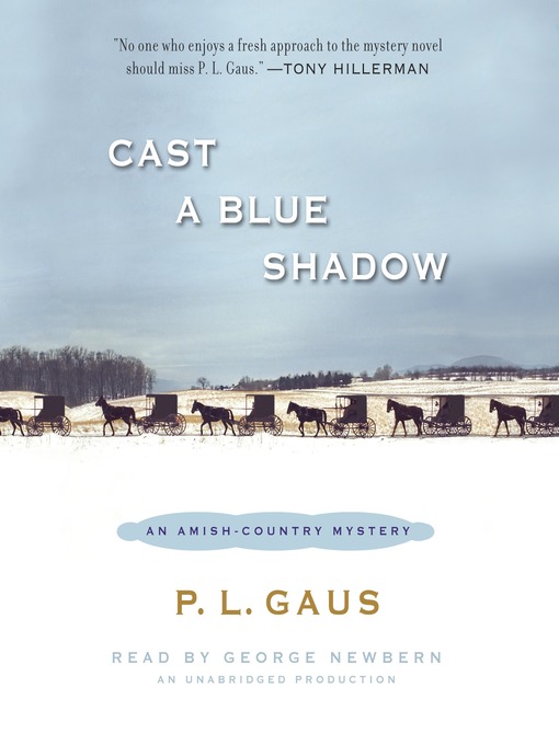Title details for Cast a Blue Shadow by P. L. Gaus - Wait list